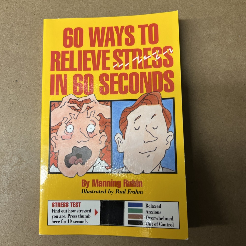 60 Ways to Relieve Stress in 60 Seconds by Manning Rubin (Paperback 1993) Good