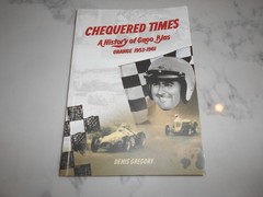 Chequered Times: A History of Gnoo Blas, Orange 1953-1961 by Denis Gregory