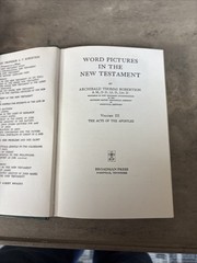 Word Pictures in the New Testament 4 Volumes I, III, IV, V by A.T. Robertson