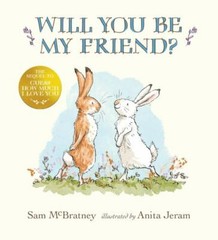 Will You Be My Friend? – Hardcover By McBratney, Sam – GOOD