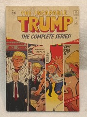 The INCAPABLE TRUMP: The COMPLETE Series BY Alex Genaro. 120 Pages. Hardcover.