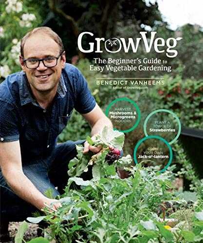 GrowVeg: The Beginner’s Guide to Easy – Hardcover, by Vanheems Benedict – New h