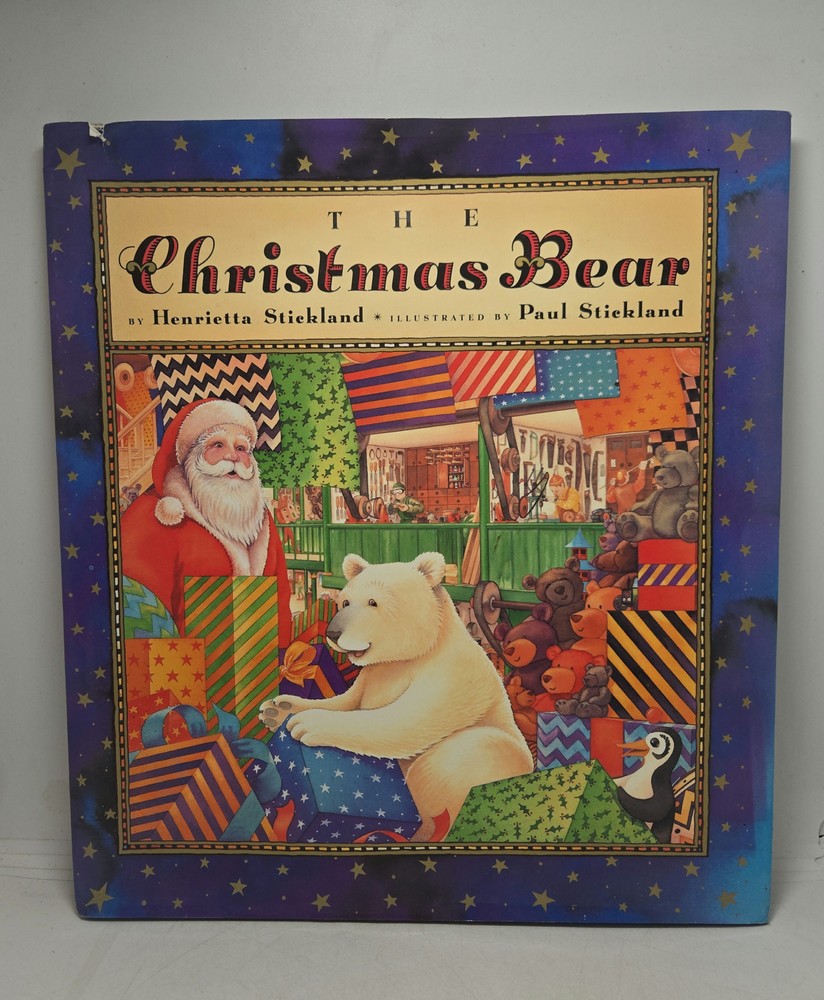 The Christmas Bear by Henrietta Stickland illustrated by Paul Stickland