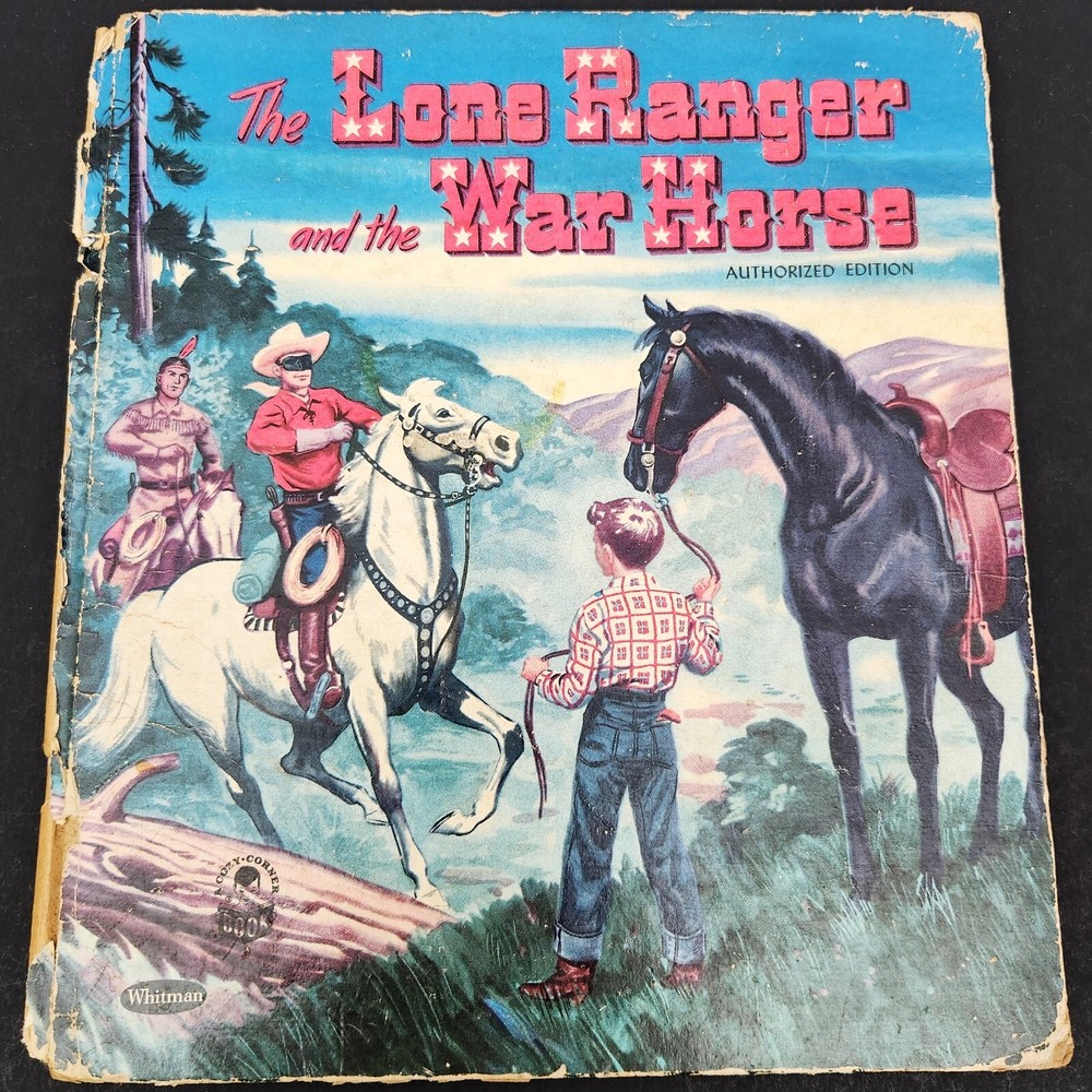 vintage 1951 The Lone Ranger and the War Horse authorized edition hardcover
