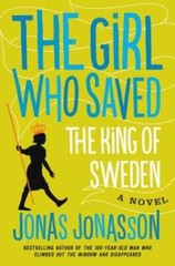 The Girl Who Saved the King of Sweden: A Novel – Paperback – VERY GOOD