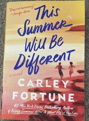 This Summer Will Be Different by Carley Fortune (Trade Paperback) **LIKE NEW**