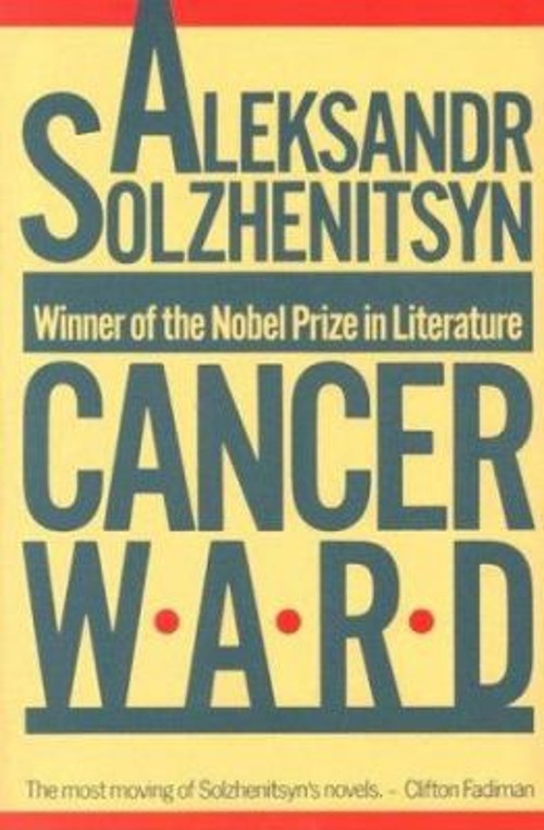 Cancer Ward Paperback Aleksandr Solzhenitsyn