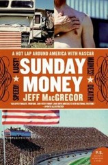 P. S. Ser.: Sunday Money : Speed! Lust! Madness! Death! – A Hot Lap Around…