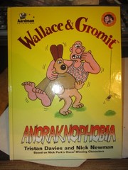 Wallace & Gromit. Anoraknophobia By Tristan Davies 44 PAGES EX CONDITION