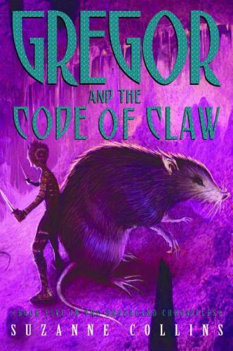 Gregor and the Code of Claw by Collins, Suzanne