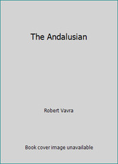The Andalusian by Robert Vavra