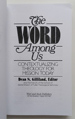 The Word Among Us by Dean S. Gilliland (Wipf & Stock, 2002) PB