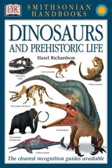 Dinosaurs and Other Prehistoric Animals (Smithsonian Handbooks)