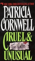 Cruel & Unusual (Kay Scarpetta Mysteries) – Mass Market Paperback – GOOD