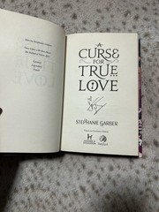 A Curse for True Love by Stephanie Garber FairyLoot Edition