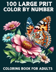 Large Print 100 Color by Number Coloring Book for Adults: Large Print 100 Page L