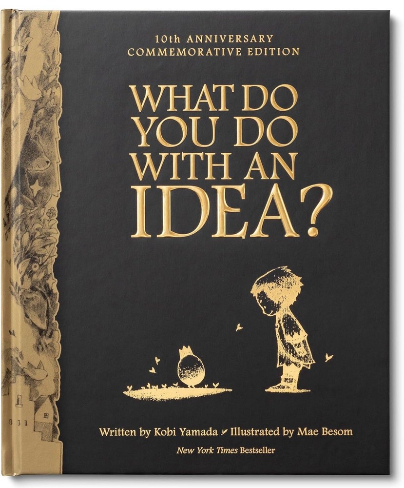 NEW What Do You Do with An Idea 10th Anniversary Edition Kobi Yamada Hardcover