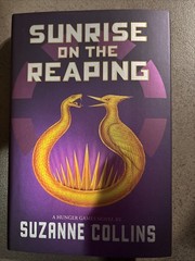Sunrise on the Reaping (a Hunger Games Novel) by Suzanne Collins (2025,…