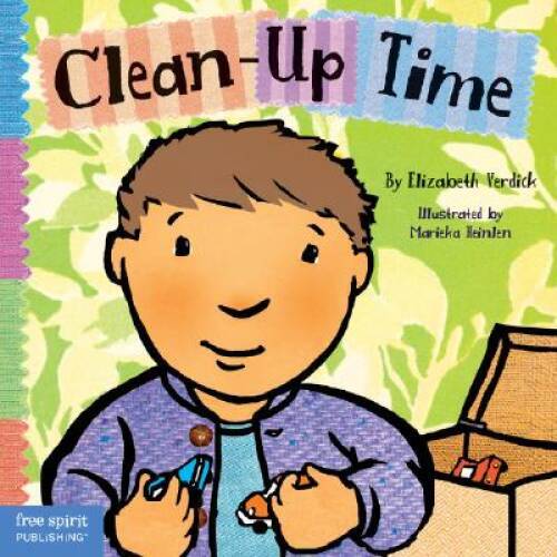 Clean-Up Time (Toddler Tools) – Board book By Verdick, Elizabeth – VERY GOOD
