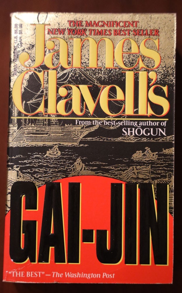 GAI-JIN by James Clavell 1994 Paperback EXCELLENT – Novel of Japan – Asian Saga