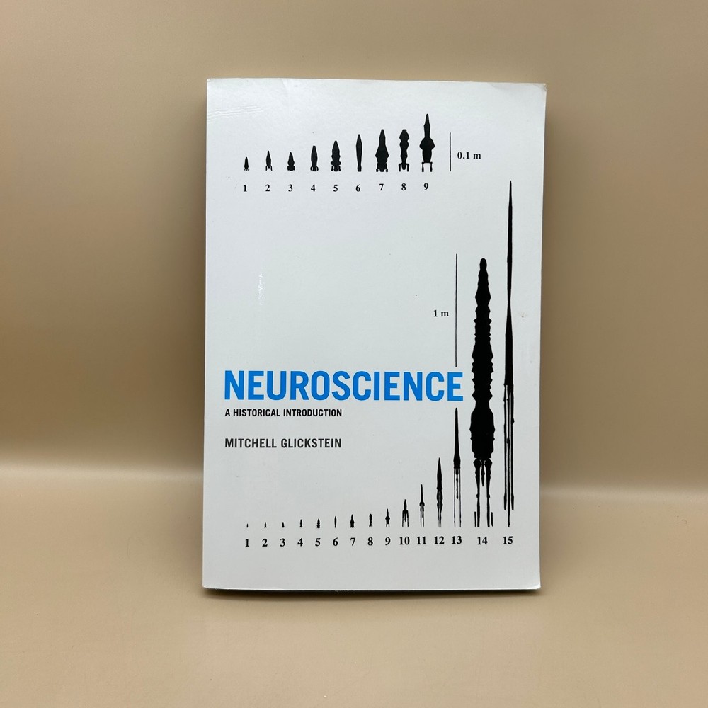 Neuroscience Historical Introduction Glickstein 2017 MIT Press Paperback