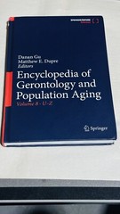 Encyclopedia of Gerontology and Population Aging Volume 8 U-Z English Hardcover