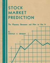 (1948) Stock Market Prediction by Donald A. Bradley – RARE FINANCIAL ASTROLOGY