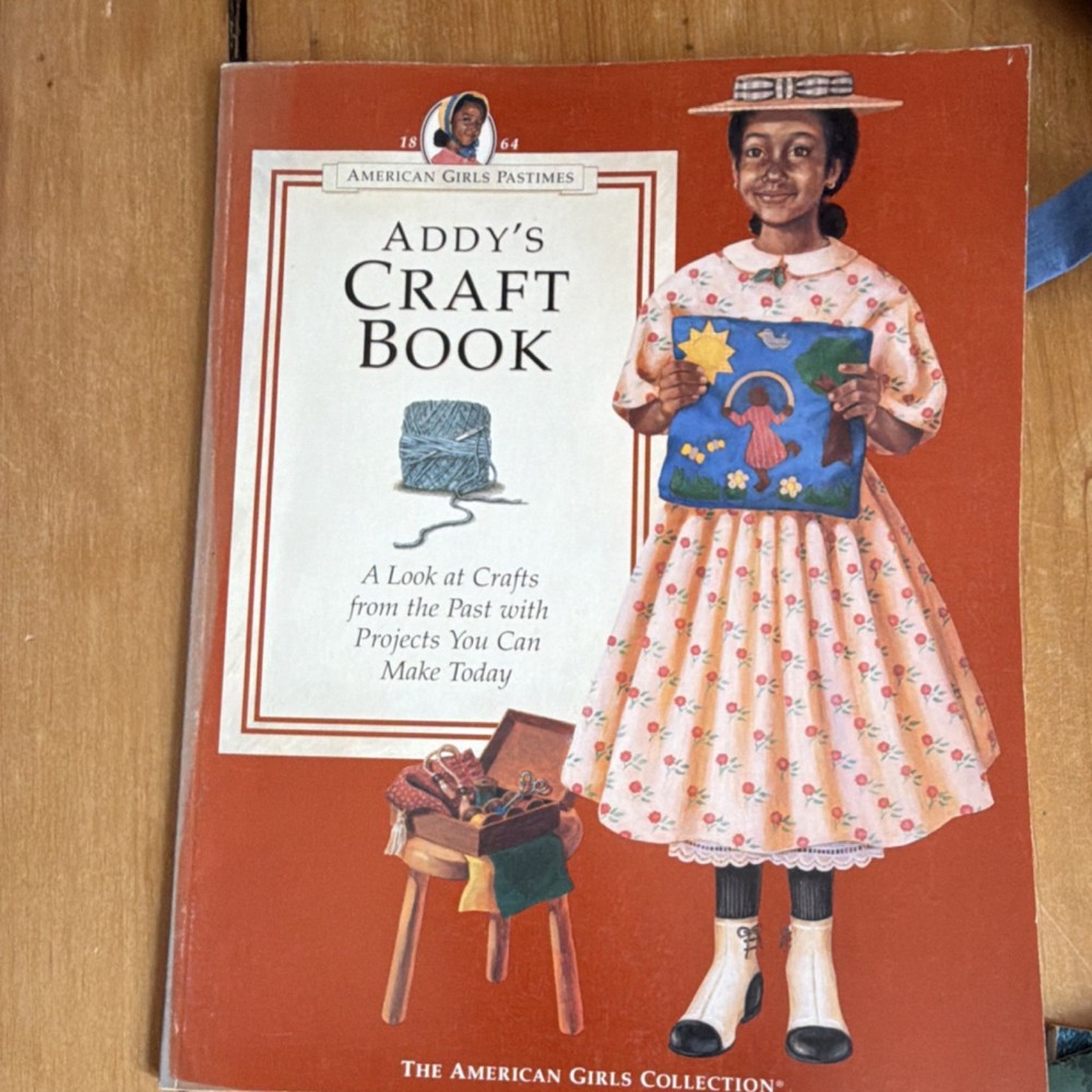 American Girls Pastimes Craft Books: Addy, Kirsten, Felicity, Pleasant Company,…