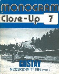 MONOGRAM CLOSE-UP 7 MESSERSCHMITT Bf109G GUSTAVE PT2 WW2 GERMAN LUFTWAFFE JG
