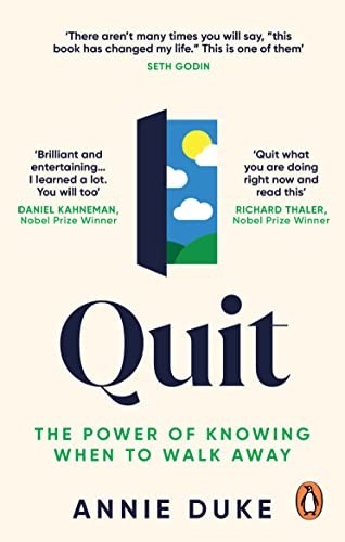 Quit The Power of Knowing When – GOOD