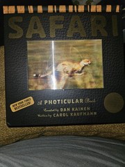 Dan Kainen Carol Kaufmann Safari: A Photicular Book HC Workman 1st Ed 2012