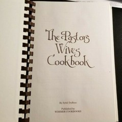 1978 THE PASTORS WIVES COOKBOOK Sybil DuBose Wimmer 349 Pages of RECIPES Spiral