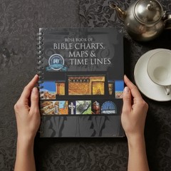Rose Book of Bible Charts Maps & Time Lines 10th Anniversary Study Reference