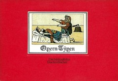 Opern-Typen. Bibliophiles Taschenbuch Nr. 124 ~ Gustav Kölle