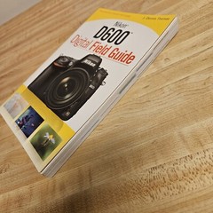 Nikon D600 Digital Field Guide by Thomas, J. Dennis