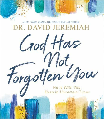 God Has Not Forgotten You: He Is with You, E- hardcover, Jeremiah, 9781400211364