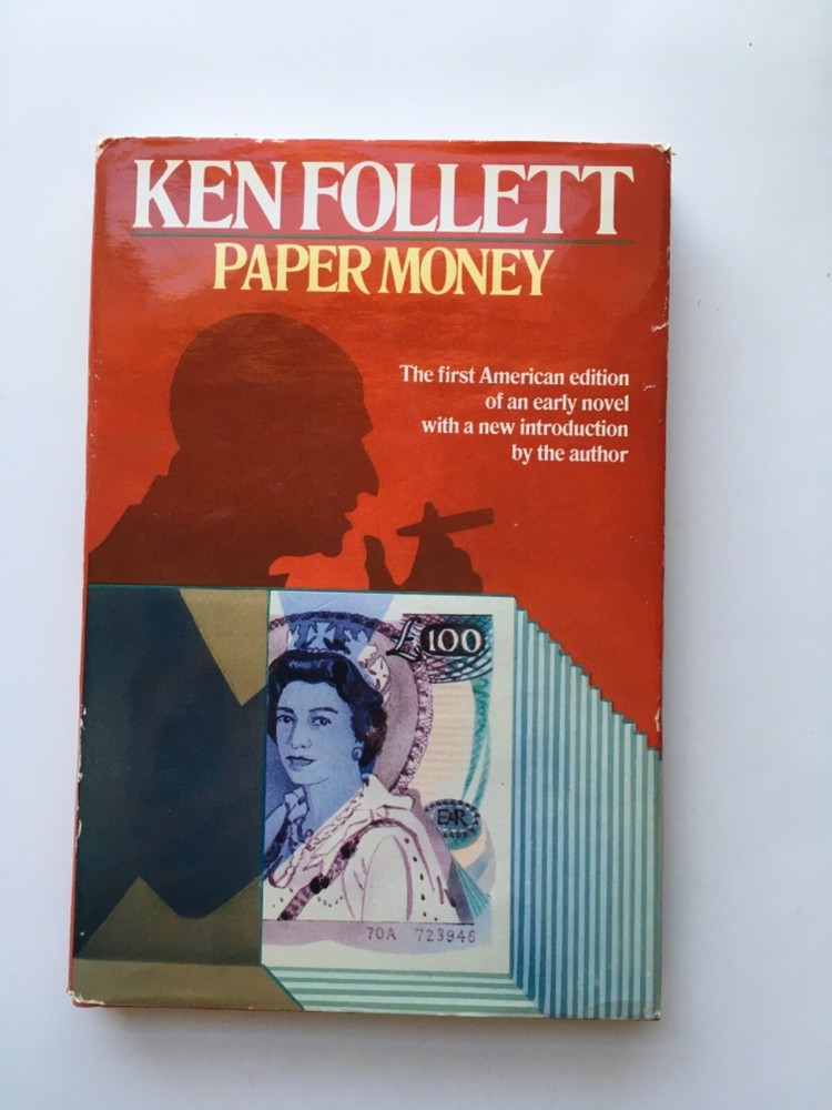 Paper Money Ken Follet 1977 HC BCE