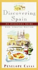 Discovering Spain: An Uncommon Guide (New, Updated Edition) – Paperback – GOOD
