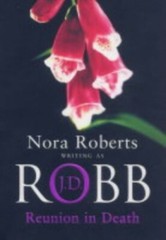 Reunion In Death: 14 by Robb, J. D. Hardback Book The Fast Free Shipping