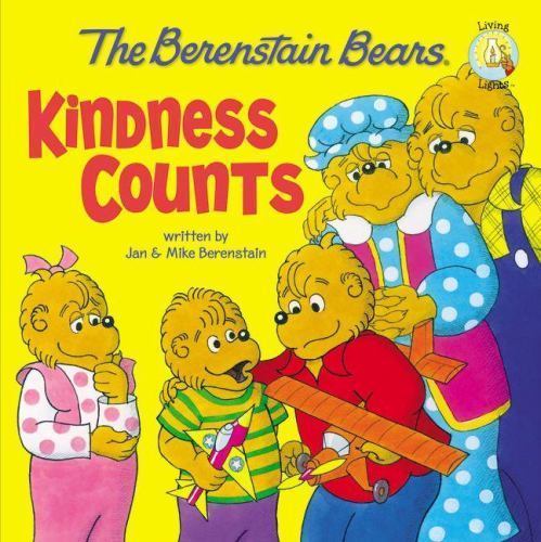 The Berenstain Bears: Kindness Counts; Be- 0310712572, Jan Berenstain, paperback