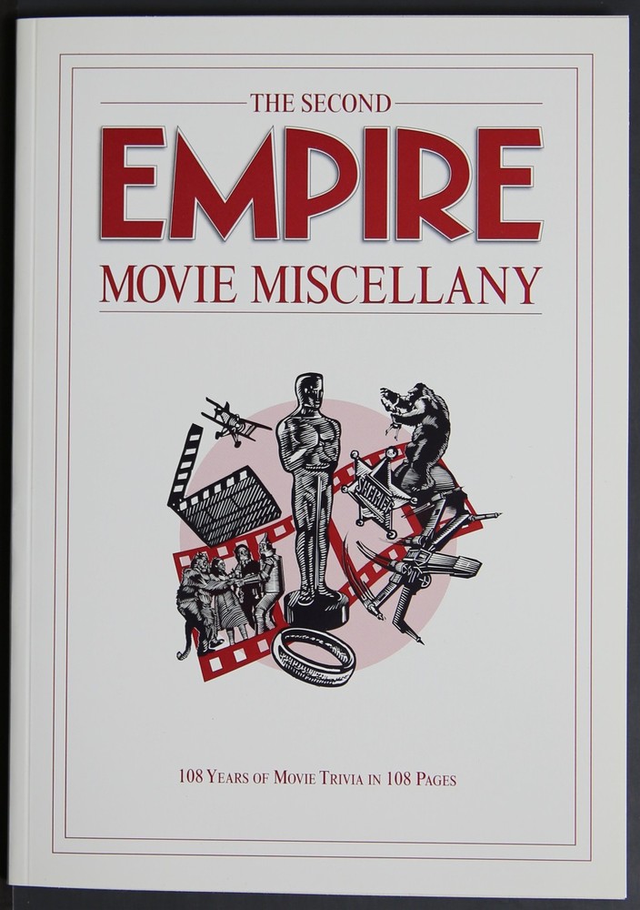 The Second Empire Movie Miscellany – 108 Years of Movie Trivia in 108 Pages