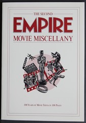 The Second Empire Movie Miscellany – 108 Years of Movie Trivia in 108 Pages