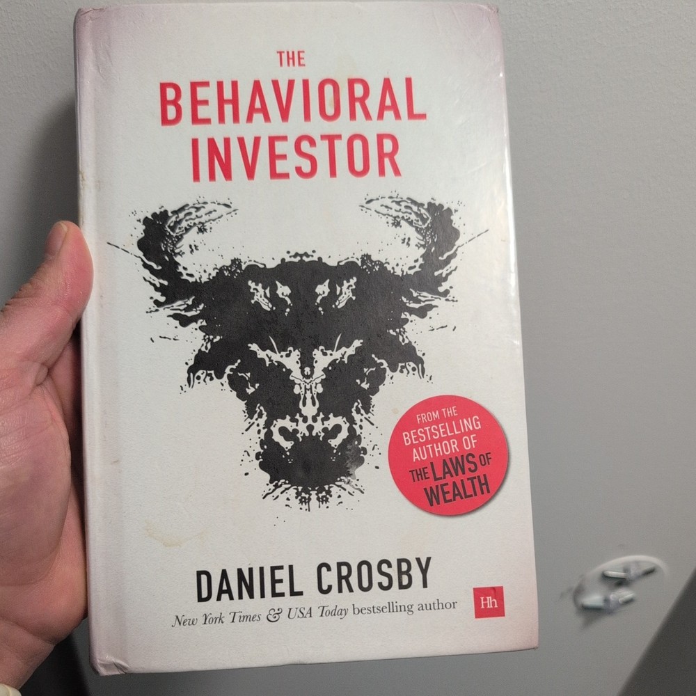 Behavioral Investor by Daniel. Crosby (2018, Hardcover)