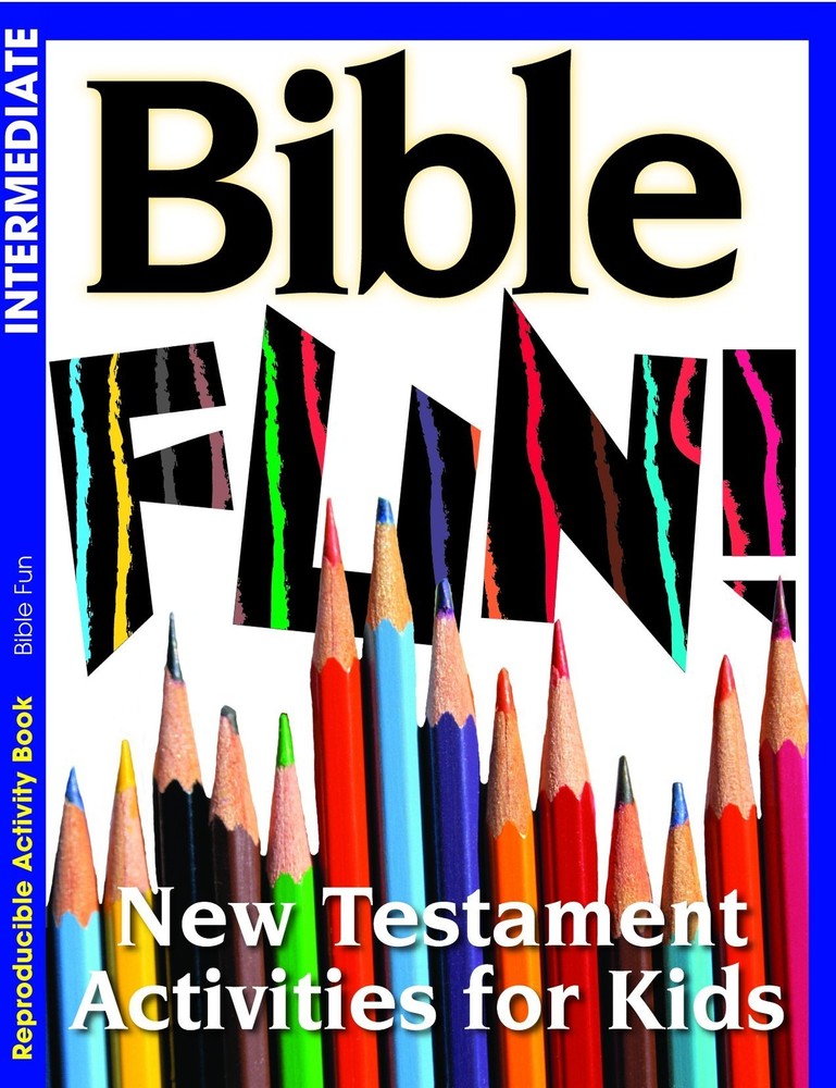 Bible Fun New Testament Activities for Kids (Intermediate) – Warner Press Ki…