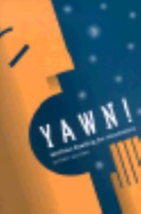 YAWN!: BEDTIME READING FOR INSOMNIACS By Sue Ellen Stern & Ellen Sue Stern