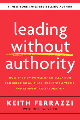 Leading Without Authority: How Co-Elevation Is Redefining Collaboration a – GOOD