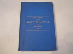 1912 STATE OF MINNESOTA STATE TREASURER ANNUAL REPORT BOOK – 198 PAGES