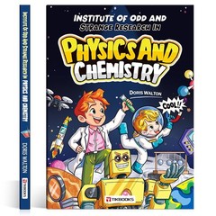 Weird & Wacky Research Institute Physics & Chemistry , Doris Walton