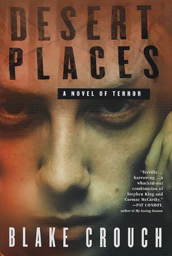 Desert Places by Crouch, Blake, Acceptable Book