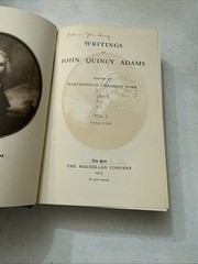 Writings of John Quincy Adams, 7 Volume Set, 1913